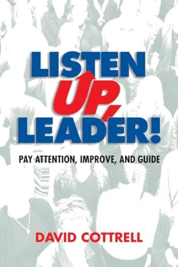 Listen Up, Leader