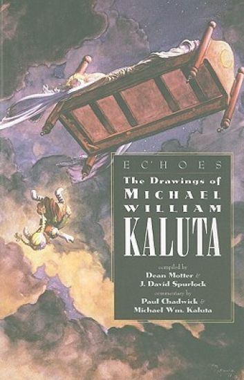 Echoes Drawings of Michael Wm Kaluta