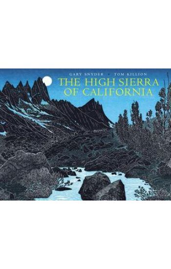 The High Sierra of California
