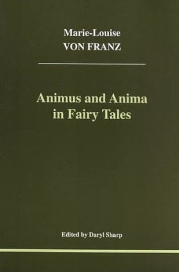 Animus and Anima in Fairy Tales