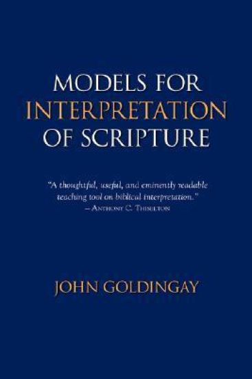 Models for Interpretation of Scripture
