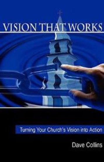 Vision That Works: