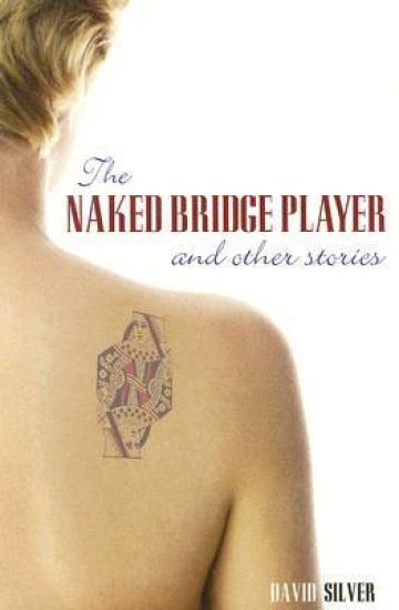 The Naked Bridge Player