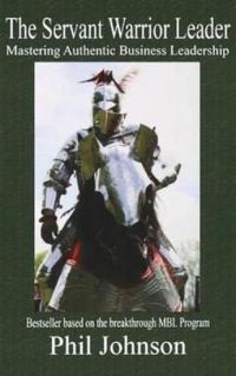 The Servant Warrior Leader