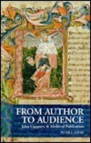 From Author to Audience: John Capgrave and Medieval Publication