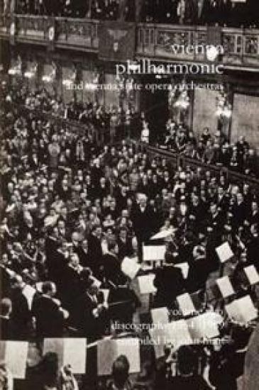 Wiener Philharmoniker  - Vienna Philharmonic and Vienna State Opera Orchestras: Discography