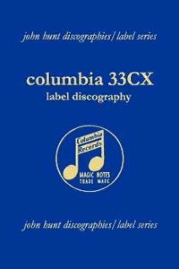 Columbia 33CX : Label Discography
