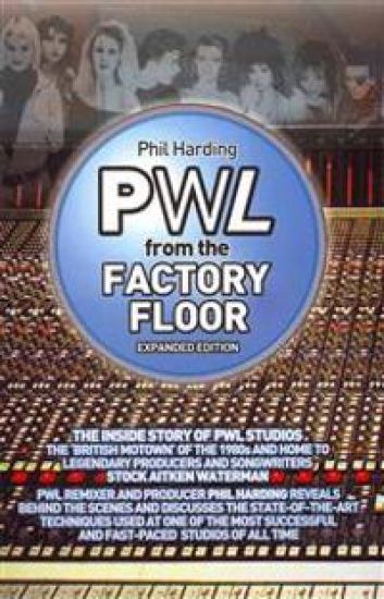Pwl - From The Factory Floor