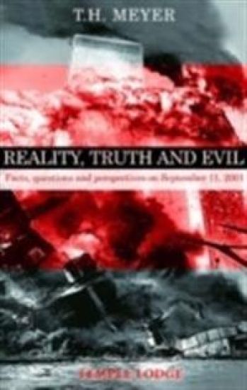 Reality, Truth and Evil
