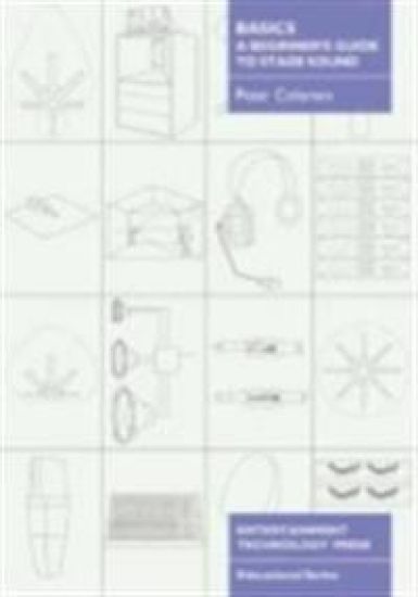 Basics - A Beginner's Guide to Stage Sound