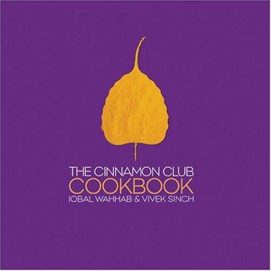 The Cinnamon Club Cookbook