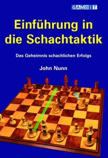 Einfuhrung in Die Schachtaktik