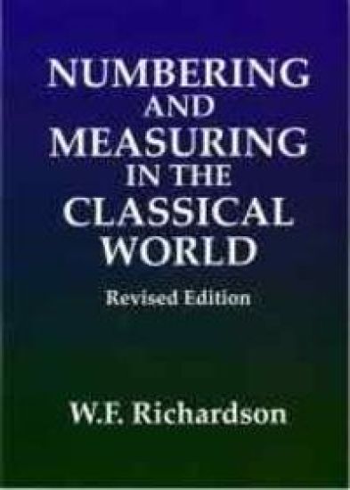 Numbering and Measuring in the Classical World