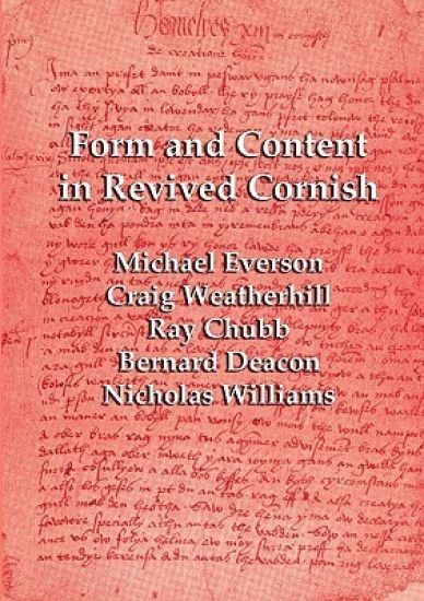 Form and Content in Revived Cornish