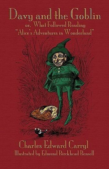 Davy and the Goblin; or, What Followed Reading "Alice's Adventures in Wonderland"