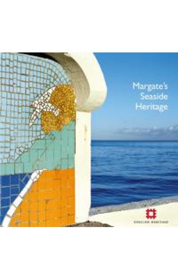 Margate's Seaside Heritage