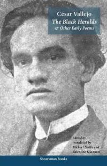 The Black Heralds and Other Early Poems