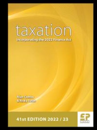 Taxation - incorporating the 2022 Finance Act 2022/23