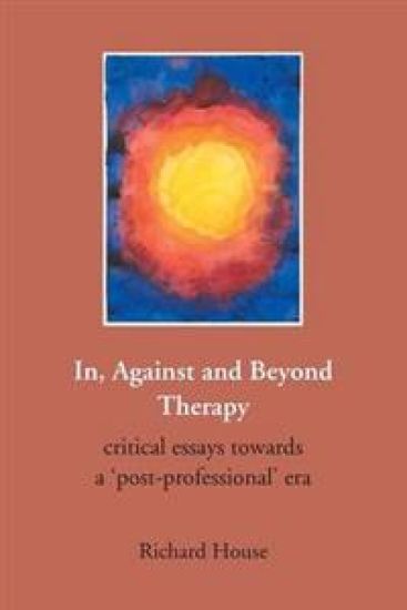 In, Against and Beyond Therapy