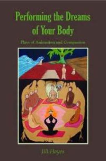 Performing the Dreams of Your Body