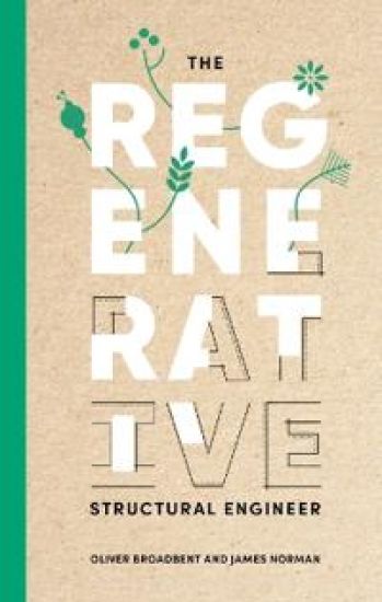 The regenerative structural engineer