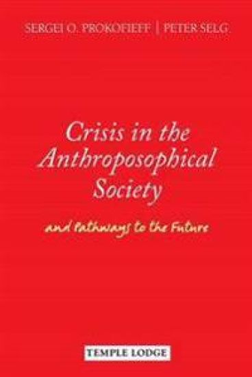 Crisis in the Anthroposophical Society