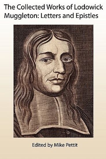 The Collected Works of Lodowick Muggleton
