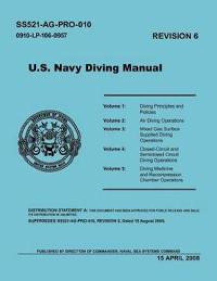 U.S. Navy Diving Manual (Revision 6, April 2008)