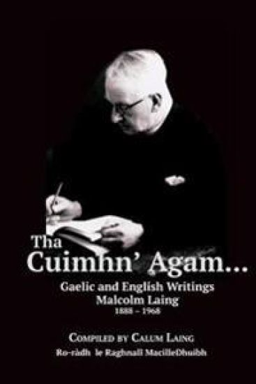 Tha Cuimhn' Agam...