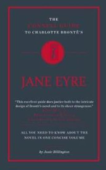 The Connell Guide To Charlotte Bronte's Jane Eyre