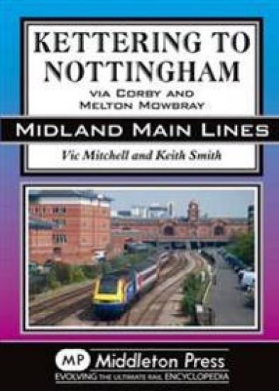 Kettering to Nottingham