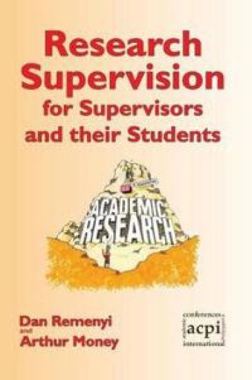 Research Supervision for Supervisors and Their Students