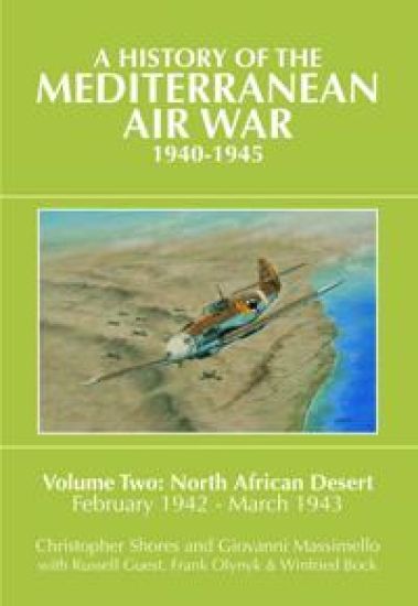 A History of the Mediterranean Air War, 1940-1945