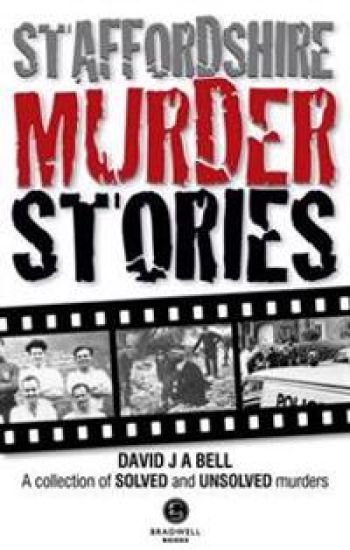Staffordshire Murder Stories – David Bell, kirjan kansikuva