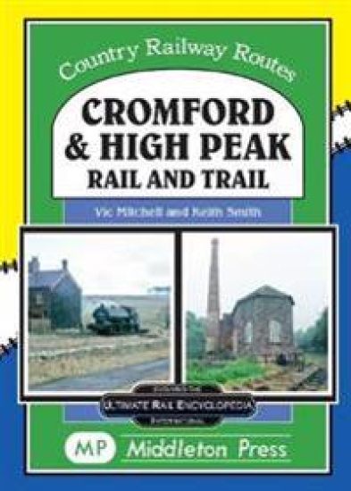 Cromford And High Peak.