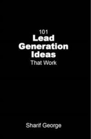 101 Lead Generation Ideas That Work