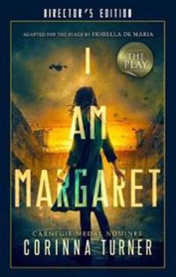 I Am Margaret: The Play