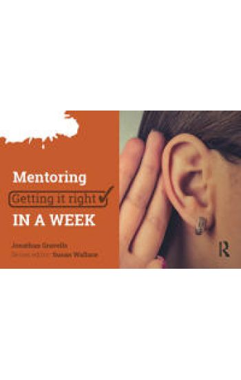 Mentoring: Getting it Right in a Week