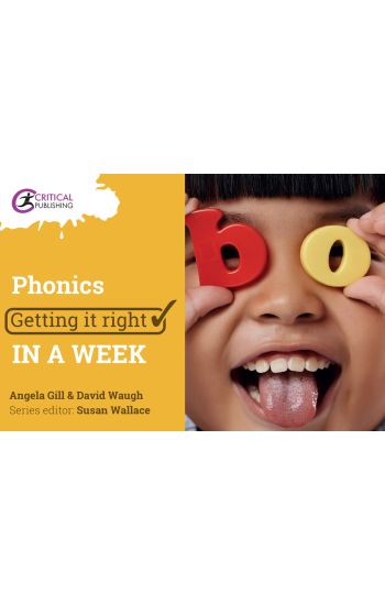 Phonics: Getting it Right in a Week
