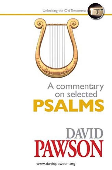 A Commentary on Selected Psalms