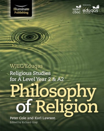 WJEC/Eduqas Religious Studies for A Level Year 2A2 - Philosophy of Religion