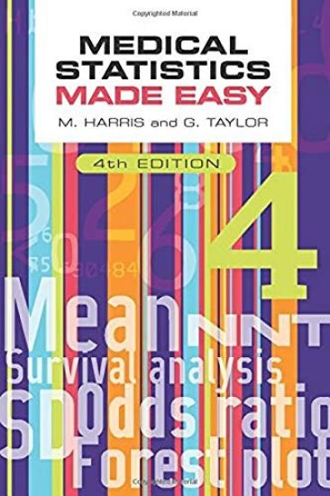 Medical Statistics Made Easy, fourth edition