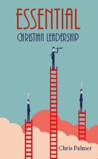 Essential Christian Leadership