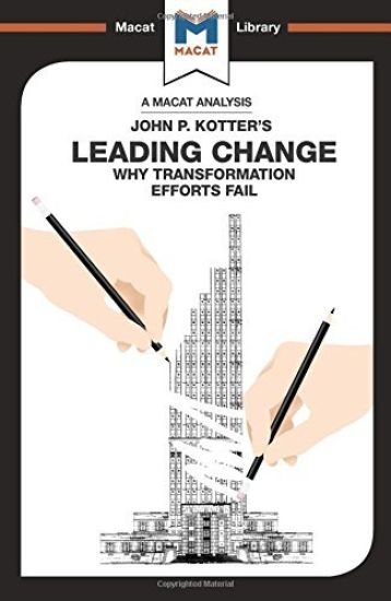 An Analysis of John P. Kotter's Leading Change