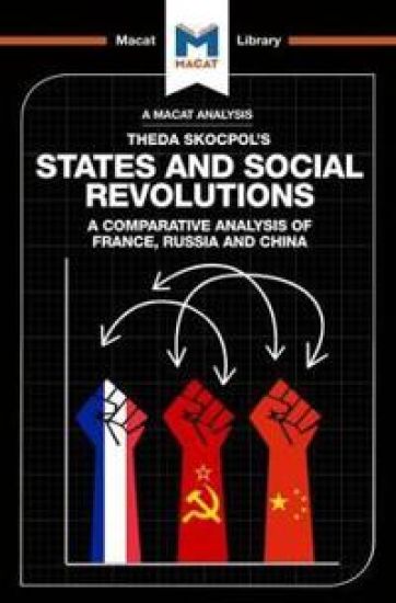 An Analysis of Theda Skocpol's States and Social Revolutions