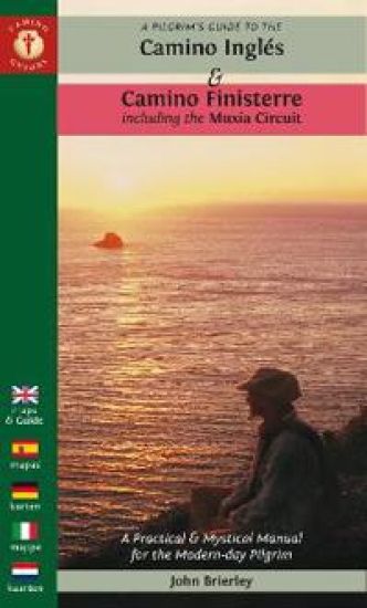 A Pilgrim's Guide to the Camino Inglés