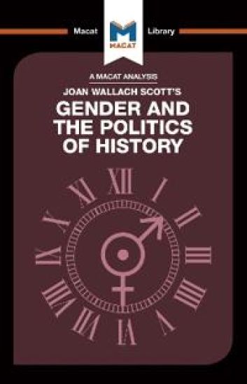 An Analysis of Joan Wallach Scott's Gender and the Politics of History
