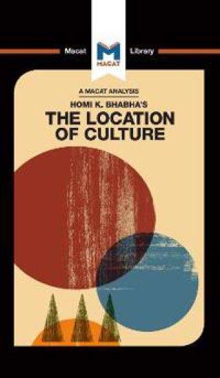 An Analysis of Homi K. Bhabha's The Location of Culture
