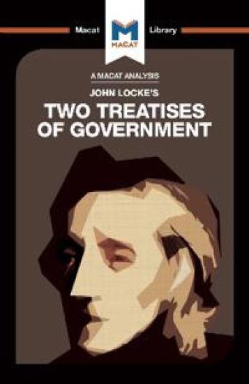 An Analysis of John Locke's Two Treatises of Government