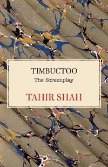 Timbuctoo – Tahir Shah, kirjan kansikuva